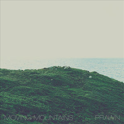 Moving Mountains / Prawn - Moving Mountains / Prawn (Colored Vinyl LP+Download Card)