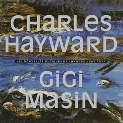 Gigi Masin - Les Nouvelles Musiques De Chambre 2 (Reis) (Rmst)(CD)