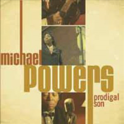 Michael Powers - Prodigal Son (CD)