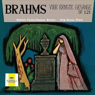 브람스: 네 개의 엄숙한 노래, 가곡 (Brahms: Vier Ernste Gesange, Lieder) (SHM-CD)(일본반) - Dietrich Fischer-Dieskau