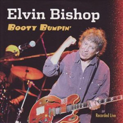 Elvin Bishop - Booty Bumpin (CD)