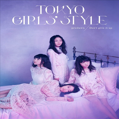 Tokyo Girls Style (도쿄죠시류) - Predawn / Don&#39;t Give It Up (CD+Photobook) (초회한정반)(CD)