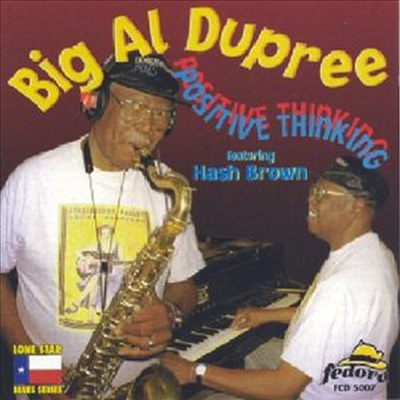Big Al Dupree - Positive Thinking (CD)