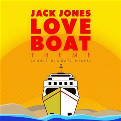 Jack Jones - Love Boat Theme (Chris Diodati Mixes) (Mod)(CD-R)