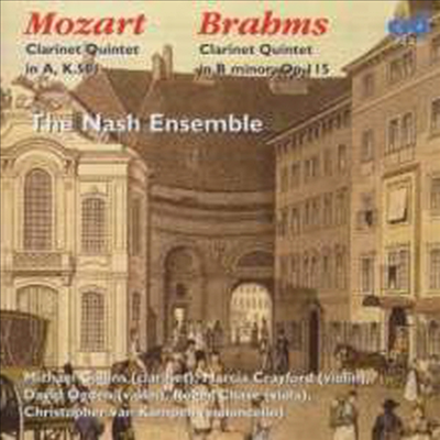 브람스 &amp; 모차르트: 클라리넷 오중주 (Brahms &amp; Mozart: Clarinet Quintets)(CD) - Nash Ensemble