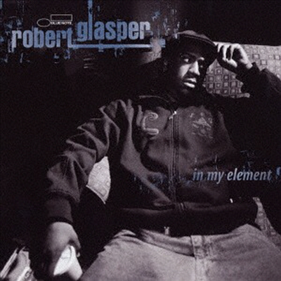 Robert Glasper - In My Element (Japan Bonus Track)(SHM-CD)