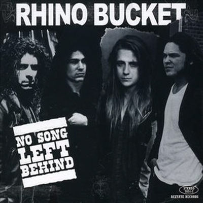 Rhino Bucket - No Song Left Behind (Bonus Tracks)(CD)