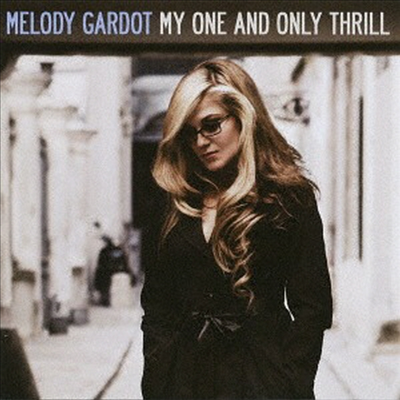 Melody Gardot - My One & Only Thrill (2 Bonus Tracks)(SHM-CD)(일본반)