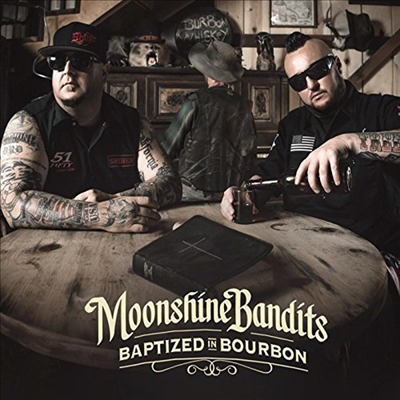 Moonshine Bandits - Baptized In Bourbon (CD)