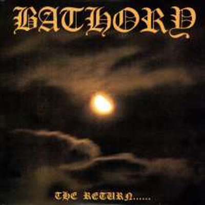 Bathory - Return Of Darkness (Ltd. Ed)(Gatefold)(180G)(LP)
