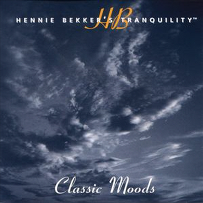 Hennie Bekker - Hennie Bekker&#39;s Tranquility - Classic Moods (CD)