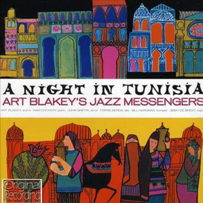 Art Blakey &amp; The Jazz Messengers - A Night In Tunisia