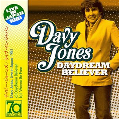 Davy Jones - Daydream Believer / I Wanna Be Free: Live In (7 inch LP)