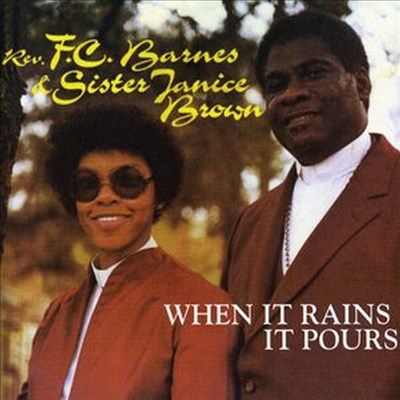 F.C. Barnes - When It Rains It Pours (CD)