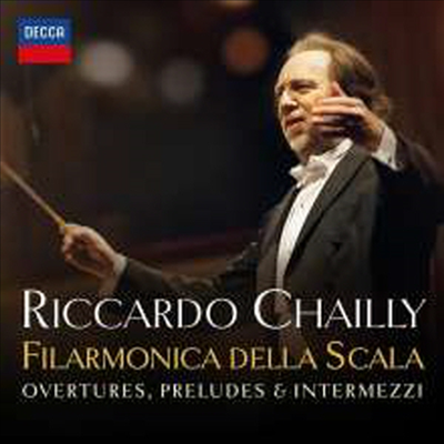 오페라 서곡과 간주곡 (Overtures, Preludes &amp; Intermezzi)(CD) - Riccardo Chailly