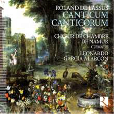 라수스: 노래 주의 노래 - 칸티쿰 칸티코룸 (Lassus: Canticum Canticorum)(Digipack)(CD) - Leonardo Garcia Alarcon