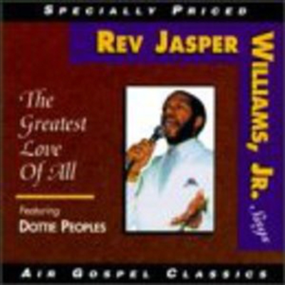 Rev. Jasper Williams - Greatest Love Of All (CD)