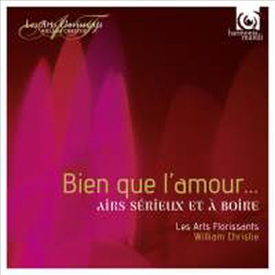 사랑은 고통 - 17세기 프랑스의 정숙한 아리아와 술의 노래 (Bien que l'amour - Airs Serieux et a Boire)(CD) - William Christie