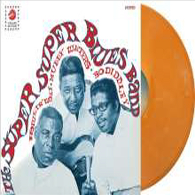 Howlin&#39; Wolf, Muddy Waters &amp; Bo Diddley - Super Blues Band (Ltd. Ed)(Orange Vinyl)(LP)