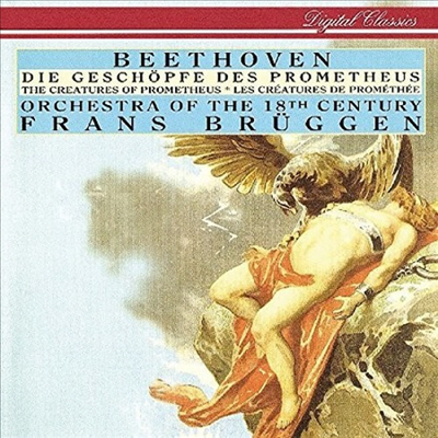 베토벤: 프로메테우스의 창조물 (Beethoven: Die Geschopfe Des Prometheus)(CD) - Frans Bruggen