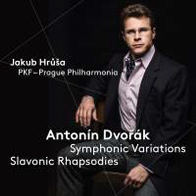 드보르작: 슬라브 광시곡 &amp; 교향적 변주곡 (Dvorak: Symphonic Variations &amp; Slavonic Rhapsodies) (SACD Hybrid) - Jakub Hr??a