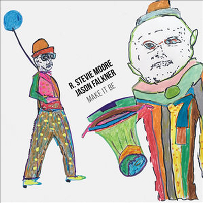 R. Stevie Moore / Jason Falkner - Make It Be