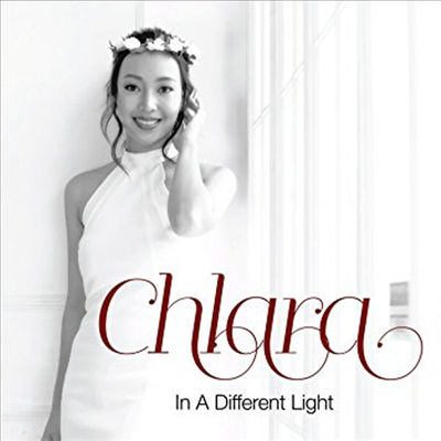 Chlara - In A Different Light (Digipack)(CD)
