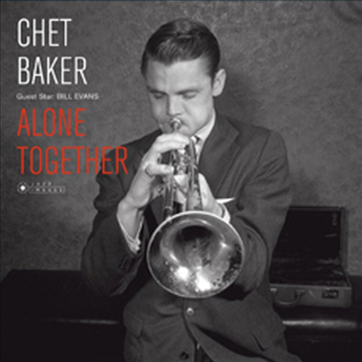 Chet Baker &amp; Bill Evans - Alone Together (Ltd. Ed)(Gatefold)(180G)(LP)