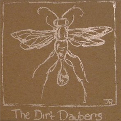 Dirt Daubers - Dirt Daubers (CD)