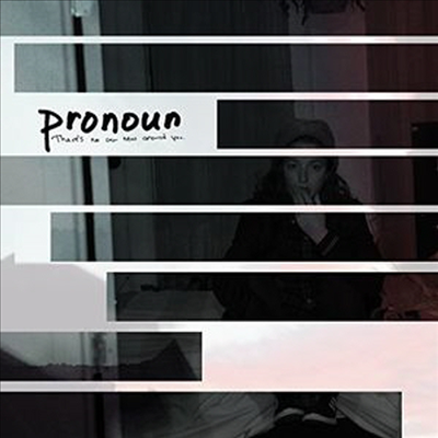 Pronoun - There's No One New Around You (EP)(CD)