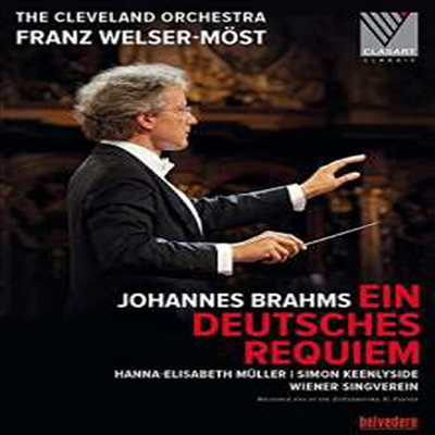브람스: 독일 레퀴엠 (Brahms: Ein Deutsches Requiem, Op. 45) (DVD)(한글자막) (2017) - Franz Welser-Most