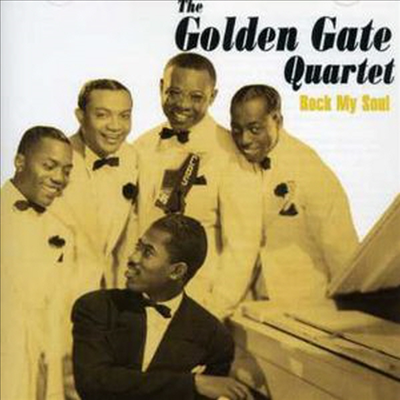 Golden Gate Quartet - Rock My Soul (CD)