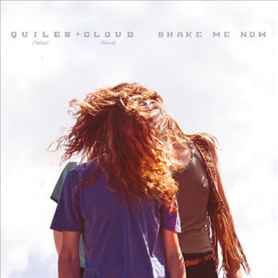 Quiles & Cloud - Shake Me Now (Bonus Track)(CD)