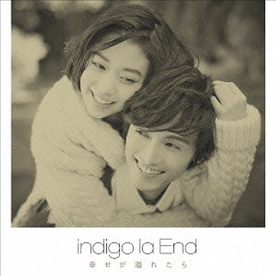 Indigo La End (인디고 라 엔드) - 幸せが溢れたら (CD)