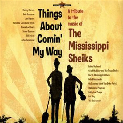 Various Artists - Mississippi Sheiks: Things About Comin My / Var (CD)