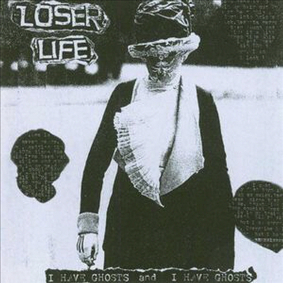 Loser Life - I Have Ghosts (CD)