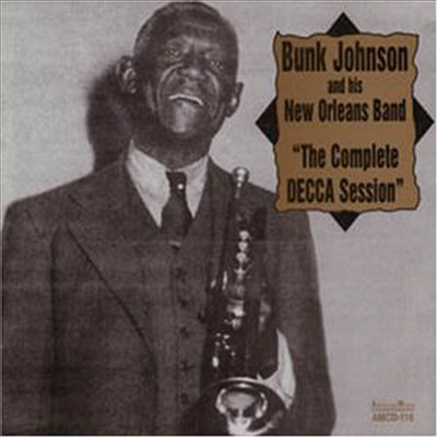 Bunk Johnson - Complete Decca Session (CD)