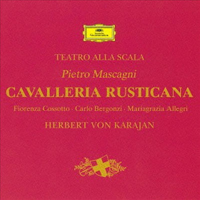 마스카니: 카바렐라아 루스티카나 (Mascagni: Cavalleria Rusticana) (Ltd. Ed)(UHQCD)(일본반) - Herbert Von Karajan