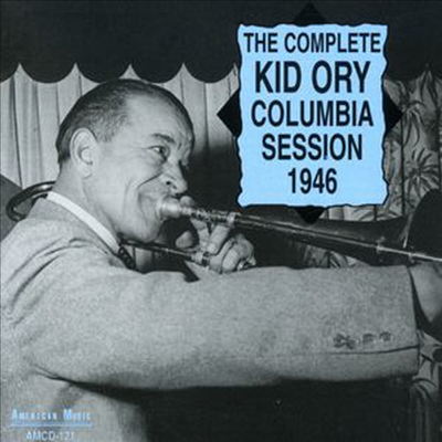 Edward Kid Ory - Complete Columbia Session 1946 (CD)