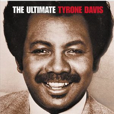 Tyrone Davis - Ultimate Tyrone Davis (CD)