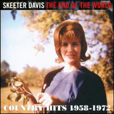 Skeeter Davis - End Of The World: Country Hits 1958 - 1972 (CD)