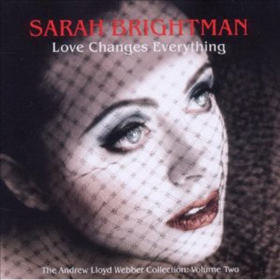 Sarah Brightman - Love Changes Everything - Andrew Lloyd Webber Collection Vol.2 (CD)