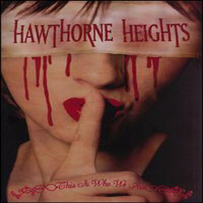 Hawthorne Heights - This Is Who We Are (지역코드1)(DVD)