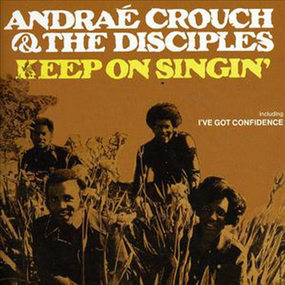 Andra Crouch - Keep On Singing (CD)