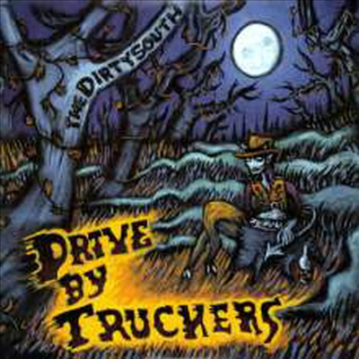 Drive-By Truckers - The Dirty South (180g 2LP)