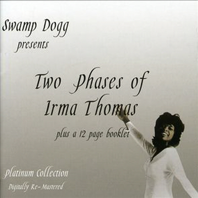 Irma Thomas - Two Phases Of Irma Thomas (CD)