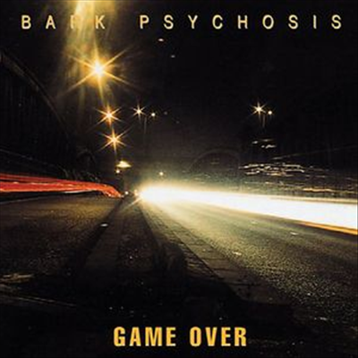 Bark Psychosis - Game Over