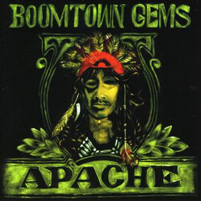 Apache - Boomtown Gems (CD)