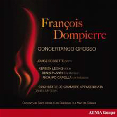 동피에르: 콘체르탱고 그로소 (Dompierre: Concertango Grosso for Piano, Violin, Bandoneon, Double Bass & Orchestra)(CD) - Daniel Myssyk