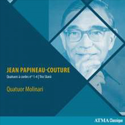 쟝 파피누 쿠투르: 현악 사중주 1-4번 (Jean Papineau-Couture: String Quartet No.1-4)(CD) - Quatuor Molinari